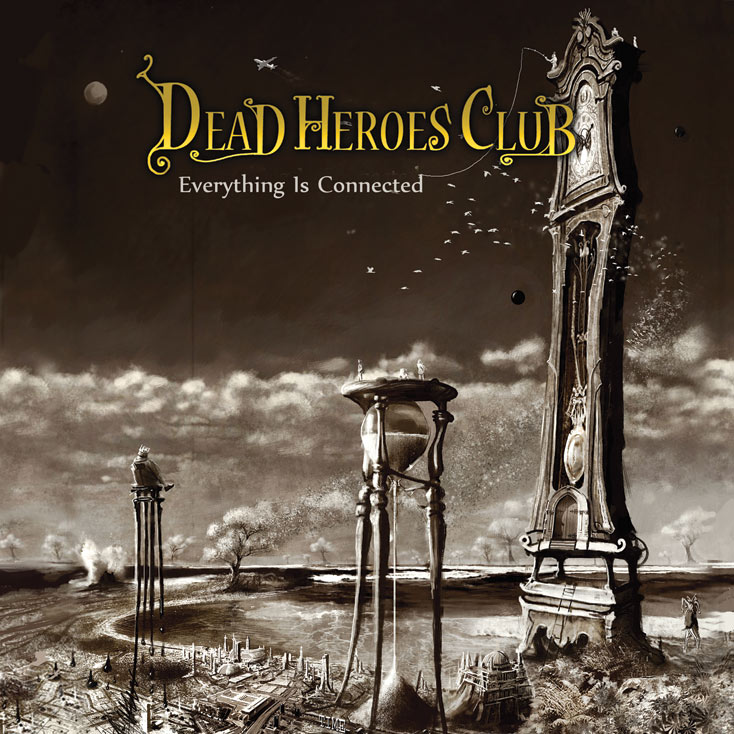 'Everything Is Connected' by Dead Heroes Club