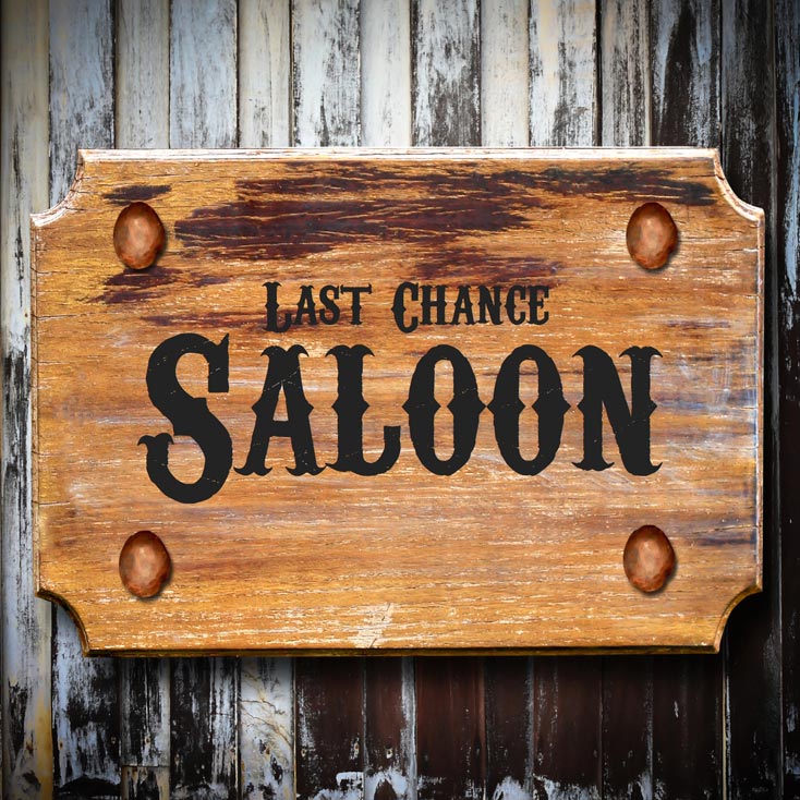 'Last Chance Saloon'